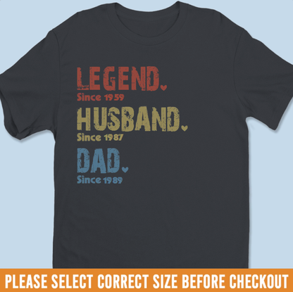Legend Husband Dad Papa - Family Personalized Custom Unisex T-shirt