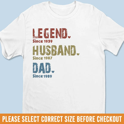 Legend Husband Dad Papa - Family Personalized Custom Unisex T-shirt
