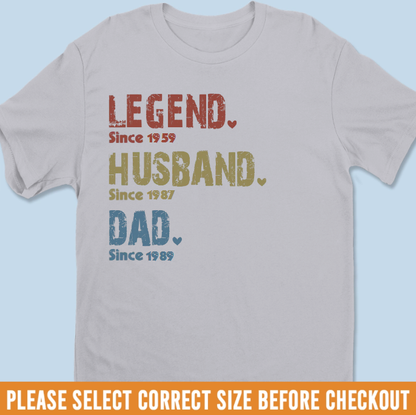 Legend Husband Dad Papa - Family Personalized Custom Unisex T-shirt